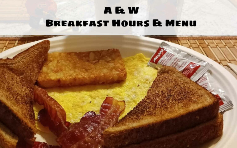 a&w breakfast hours