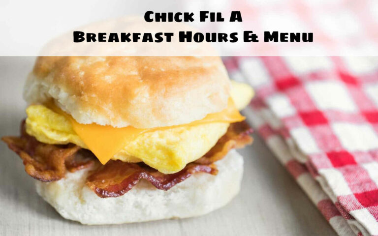 Chick Fil A breakfast hours canada